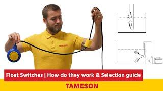 Float Switches | How do they work & Selection guide | Tameson