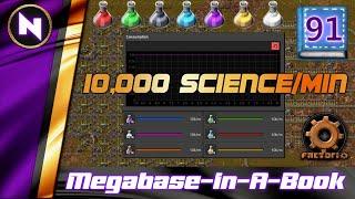 We Made It! 10,000 Science / Min | #91 | Factorio Megabase-In-A-Book Lets Play