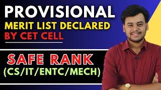 Safe Rank Category wise For CS/ENTC/MECH? | Provisional Ranks Latest Update | Engineering Admission