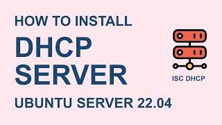 [DEMO] How to setup DHCP SERVER on Ubuntu Server 22.04 (use isc-dhcp-server)