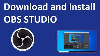 How to download OBS Studio in 2022 | Free OBS Studio New Version Installation + Tutorial