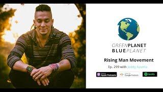 Rising Man Movement with Jeddy Azuma