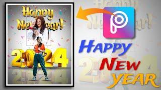 How To Edit Happy New Year Photo Editing | PicsArt Happy New Year 2024 Photo Editing - Mayank Editz