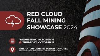 2024 Fall Mining Showcase | Red Cloud