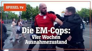 Die EM-Cops: Vier Wochen Ausnahmezustand bei der Berliner Polizei | SPIEGEL TV