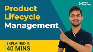 Product Lifecycle Management | Four stages of PLM | Great Learning