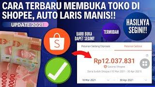 Cara TERBARU Buka Toko di Shopee 2021 - Tutorial Buka Toko Baru di Shopee AUTO LARIS MANIS!