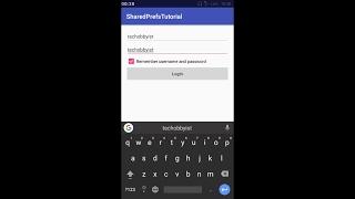 Working with Shared Preferences in android (remember username and password functionality)