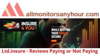 ltd.insure, Reviews Paying Or Not Paying ? & #all hyip monitors 24 hour,#HYIP daily update,