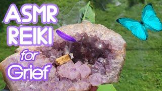 ASMR REIKI for Grief and Sadness