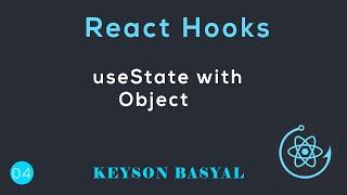 React Hooks Tutorial - 4 - useState with object