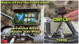 Aoocci C5 Pro Ep1 | Detailed DIY Installation | Head unit, TPMS Sensors, Fr & Rr Camera | DNA VLOGS