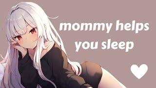 mommy helps you sleep [ asmr ] [ comfort ] [ sleep aid ] [ F4A ]