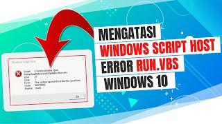 How to Overcome Windows Script Host Error Run.vbs