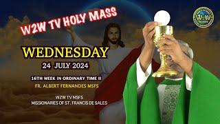 WEDNESDAY HOLY MASS 24 JULY 2024 16TH WEEK IN ORDINARY TIME II Fr Albert #holymass #mass