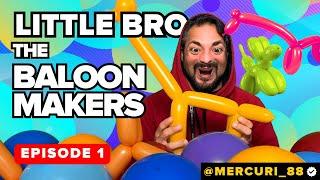 Little Brother | The Balloon Maker - Episode 1