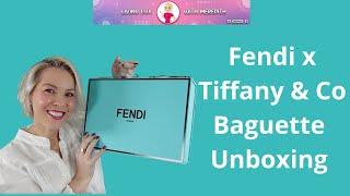 Fendi x Tiffany & Co Baguette Unboxing