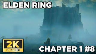 ELDEN RING PLAYTHROUGH - CHAPTER LIMGRAVE PART - 8 | 2K - NO COMMENTARY