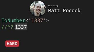 String To Number with Matt Pocock - TypeScript Type Challenges #300 [HARD]