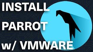 Install Parrot Security on a VM with VMware Player