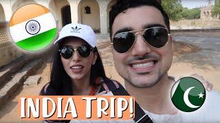 TAKING MY PAKISTANI HUSBAND TO INDIA !