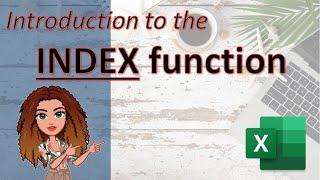 INDEX tutorial: Learn all you need to know about the INDEX function in under 5 minutes (lookup data)