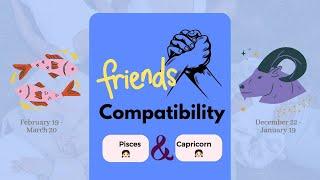 Pisces girl & Capricorn girl | FRIENDSHIP COMPATIBILITY