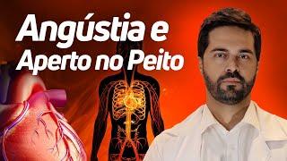 Angústia e Aperto no Peito | Todos precisam saber!