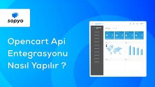 Opencart ile Api Entegrasyonları Nasıl Yapılır ?