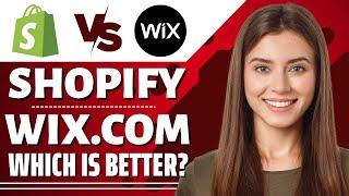 Shopify VS Wix Ecommerce  (Which Is Better?)
