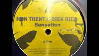 Ron Trent & Erik Rico - Sensation (Dub)