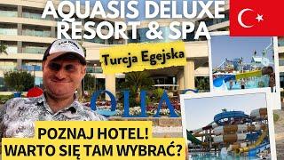 AQUASIS DELUXE RESORT & SPA 5⭐️⭐️⭐️⭐️⭐️ all inclusive. Rodzinne szaleństwo na wybrzeżu Egejskim.