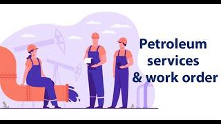 ERPPlus for petroleum services and work order based business - الخدمات البترولية و اموار الشغل