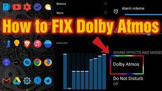 How to FIX Dolby Atmos NOT WORKING - Android 11