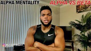 The BIGGEST Difference Between An Alpha Male & A Beta Male