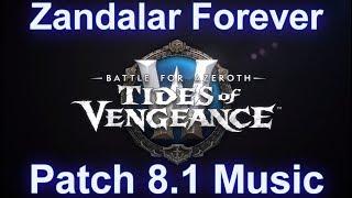 Battle of Dazar'alor Raid Music (Zandalar Forever) | Patch 8.1 Tides of Vengeance Music