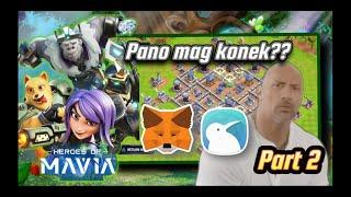 how to Connect Metamask wallet using Mobile Phone in Heroes Of Mavia (Part 2)