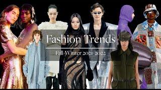 Top Fashion Trends for Fall-Winter 2021-2022