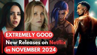 10 EXTREMELY GOOD New Releases on Netflix in NOVEMBER 2024!