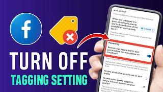 How to turn off Facebook Tagging Setting (Latest) || tech Insights