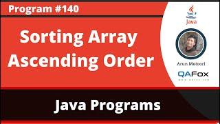 Java program to sort an Array in Ascending order using built-in functions