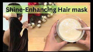 Shine enhancing hair mask |DIY  Hair mask for hair growth |Best Hair Treatment