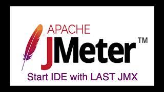 Start JMeter IDE with last JMX | Jmeter Level Up