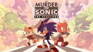 Let's Check Out The Murder Of Sonic The Hedgehog! [With My Husband!]