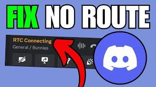 How To Fix Discord No Route RTC Connecting Problem