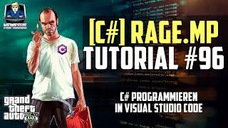 RageMP Scripting Tutorial #96 - C# programmieren in Visual Studio Code (Workaround) [Deutsch]