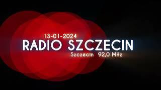 RADIOSZCZECIN - 13-01-2024 - Wejścia prezenterskie, Autopromocje, Reklamy, Dżingle, Wiadomości