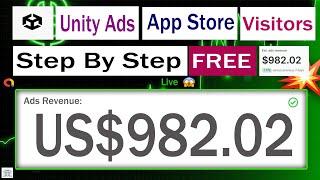 I Made $982 with Unity Ads Here's How! ( EARN MONEY ) | Unity Ads