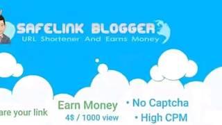 Safelink Blogger | URL shortener & Earn Money