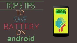 How to Save battery on Android [TOP 5 TIPS] | AndroTrix